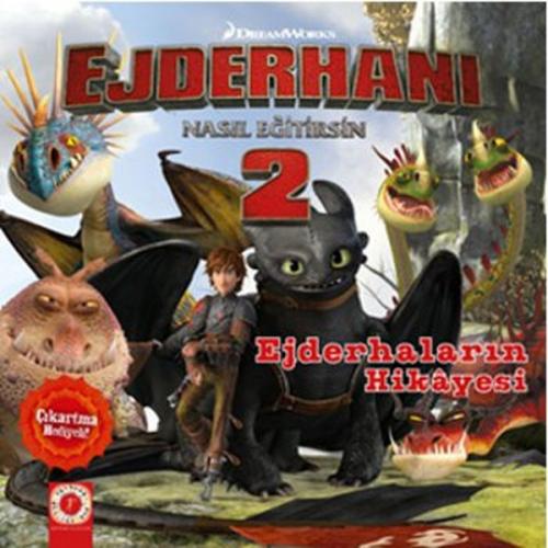 Dreamworks Ejderhalar - Ejderhanı Nasıl Eğitirsin 2 - Ejderhaların Hikayesi