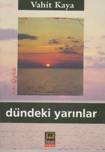 Dündeki Yarinlar