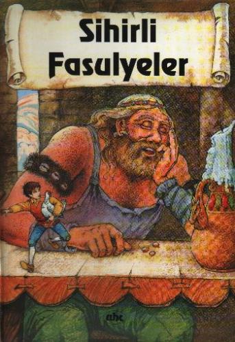 Dünya Çocuk Masalları - Sihirli Fasulyeler (CD Hediyeli)