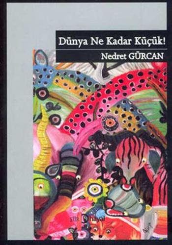 Dünya Ne Kadar Küçük!