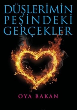 Düslerimin Pesindeki Gerçekler