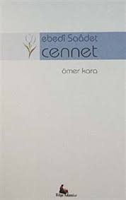 Ebedi Saadet Cennet