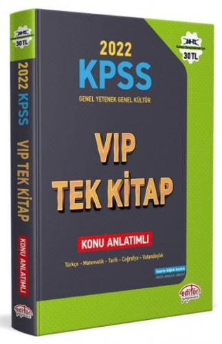 Editör 2022 KPSS Genel Yetenek - Genel Kültür VIP Tek Kitap Konu Anlat