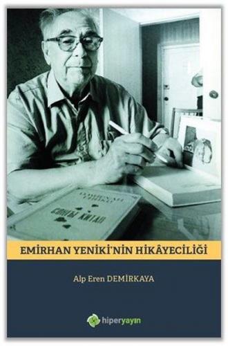 Emirhan Yeniki'nin Hikayeciliği