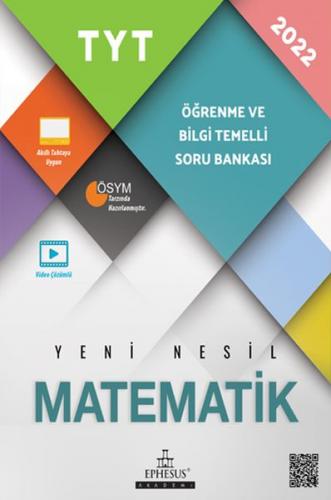 Ephesus Akademi 2022 TYT Matematik Öğrenme ve Bilgi Temelli Soru Banka
