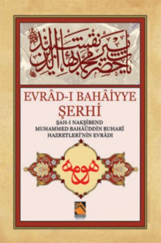 Evrad-i Bahaiyye Serhi (Orta Boy)