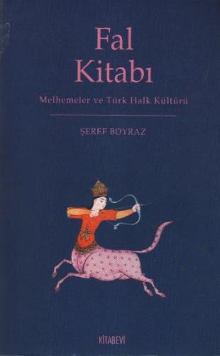 Fal Kitabı: Melhemeler ve Türk Halk Kültürü