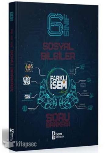 FARKLI İSEM 6.SINIF SOSYAL BİLİMLER SORU BANKASI