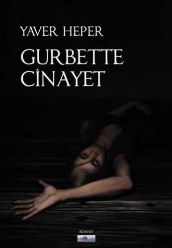 Gurbette Cinayet Gurbette Cinayet