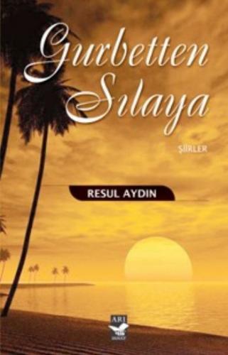 Gurbetten Sılaya