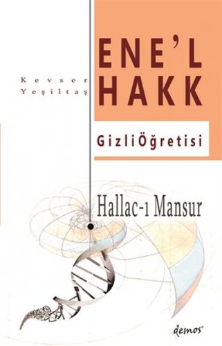 Hallac-I Mansur-Ene'l Hakk Gizli Öğretisi