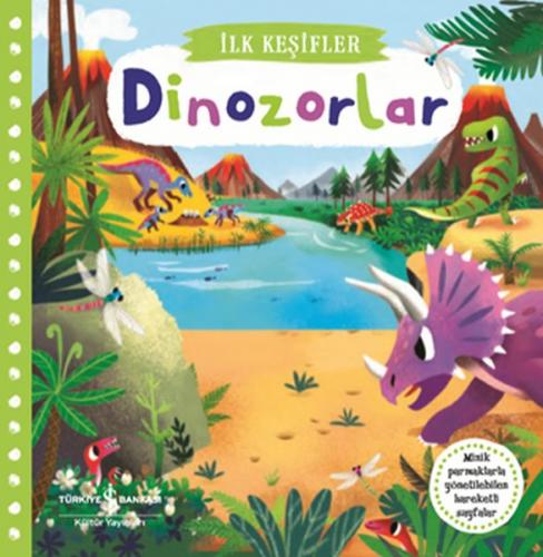 Hareketli Dinozorlar İlk Keşifler