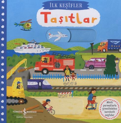 Hareketli Tasitlar - Ilk Kesifler