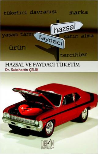 Hazsal ve Faydaci Tüketim