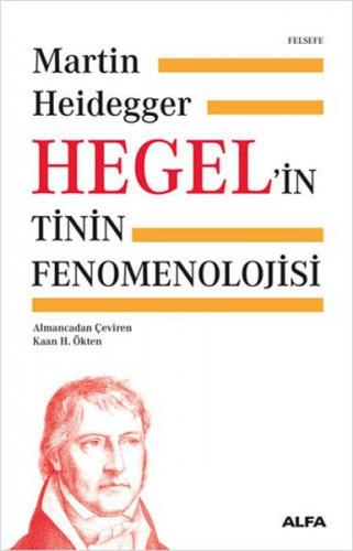 Hegelin Tinin Fenomenolojisi Ciltli
