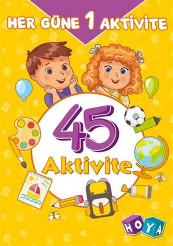 45 Aktivite - Her Güne 1 Aktivite