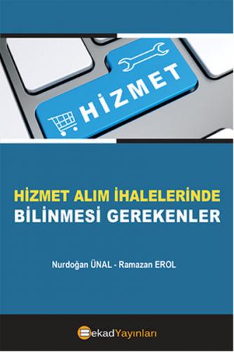 Hizmet Alim Ihalelerinde Bilinmesi Gerekenler