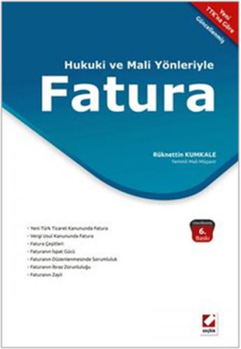 Hukuki ve Mali Yönleriyle Fatura