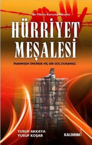 Hürriyet Mesalesi
