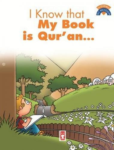 I Know That My Book Is Qur'an / Kitabimin Kuran Oldugunu Biliyorum