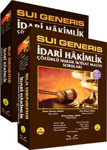 Idari Hakimlik Çözümlü Hukuk - Iktisat - Maliye Sorulari / Sui Generis