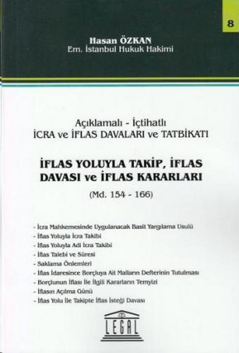 İflas Yoluyla Takip, İflas Davası ve İflas Kararları