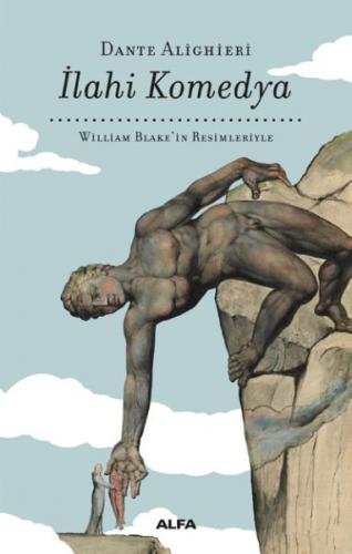 İlahi Komedya - William Blake'in Resimleriyle - Bez Ciltli