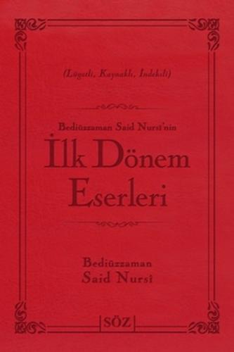 İlk Dönem Eserleri (Büyük Boy - İki Renkli)