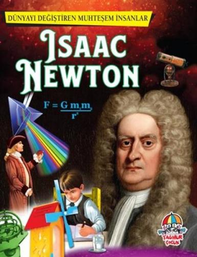 İsaac Newton Dünyayı Değiştiren Muhteşem İnsanlar