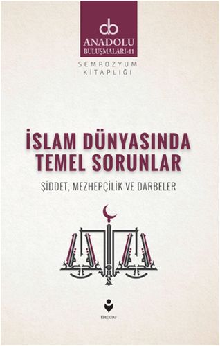 İslam Dünyasında Temel Sorunlar