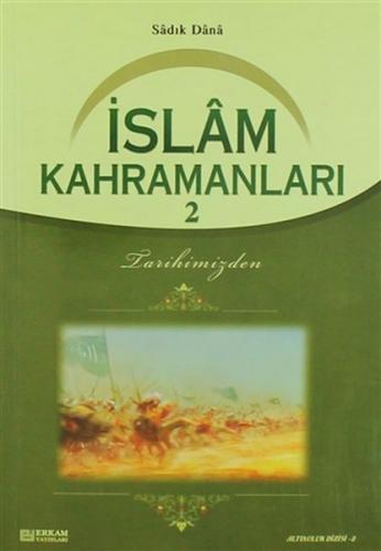 Islam Kahramanlari 2