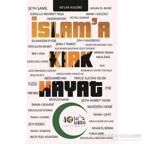 İslam'a Kırk Hayat