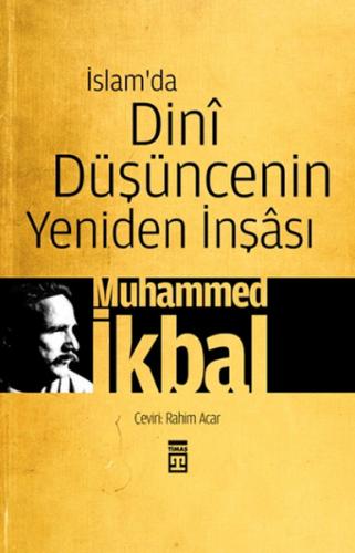 İslam'da Dini Düşüncenin Yeniden İnşası