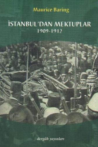Istanbul'dan Mektuplar 1909-1912