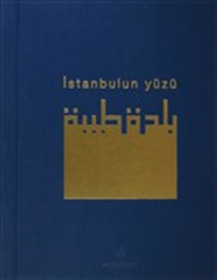 Istanbul'un Yüzü (Ciltli-Kutulu)