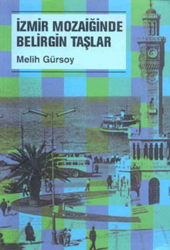 Izmir Mozaiginde Belirgin Taslar