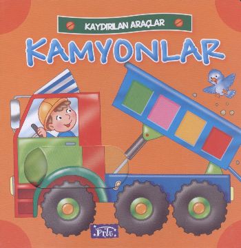 Kamyonlar / Kaydırılan Araçlar