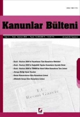 Kanunlar Bülteni Sayı: 1-2 (Ocak - Aralık 2002)