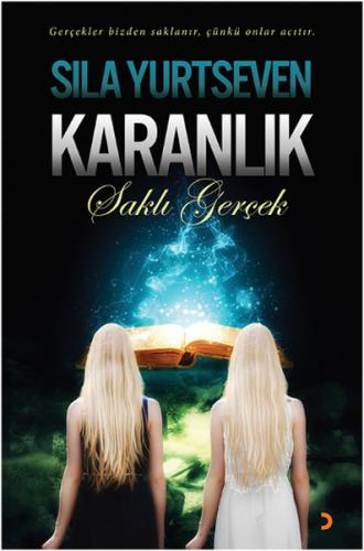 Karanlık  Saklı Gerçek