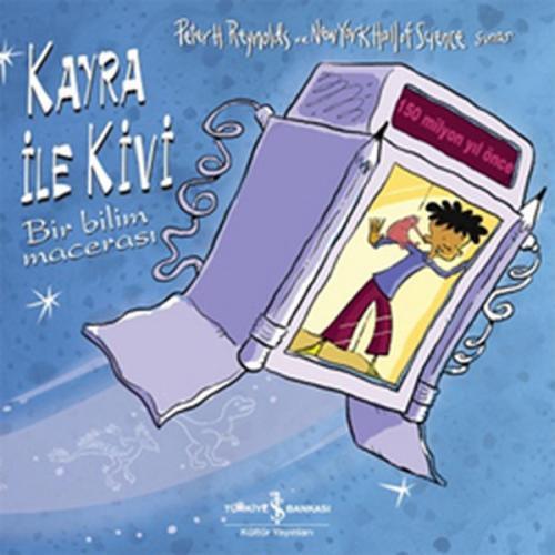 Kayra ile Kivi (Bir Bilim Macerası)