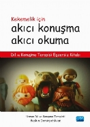 Kekemelik İçin Akıcı Konuşma Akıcı Okuma Dil ve Konuşma Terapisi Egzersiz Kitabı