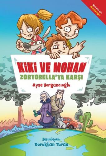 Kiki ve Mohan Zortorella'ya Karşı Kiki ve Mohan Zortorella'ya Karşı
