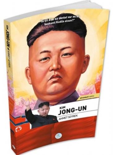 Kim Jong Un Biyografi Serisi