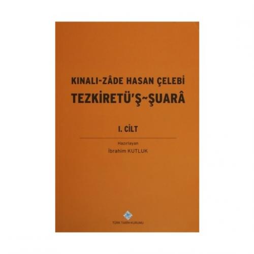 Kınalı-Zade Hasan Çelebi Tezkiretü'ş-Şuara I-II (Takım)