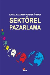 Kirsal Kalkinma Perspektifinden Sektörel Pazarlama