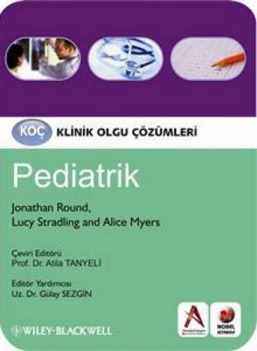 Klinik Olgu Çözümleri: Pediatrik