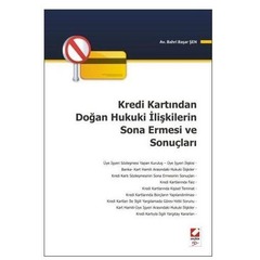 Kredi Kartindan Dogan Hukuki Iliskilerin Sona Ermesi ve Sonuçlari