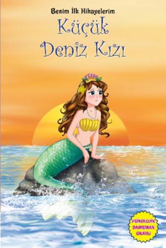Küçük Deniz Kızı - Benim İlk Hikayelerim