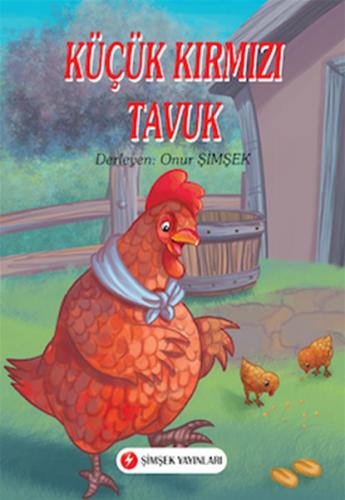 Küçük Kırmızı Tavuk