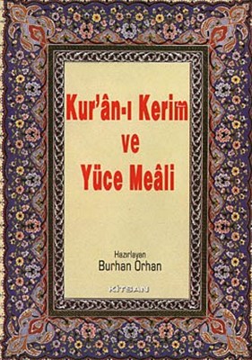 Kur'an ı Kerim ve Yüce Meali Küçük Boy